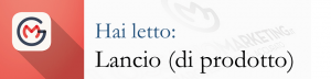 Lancio prodotto 